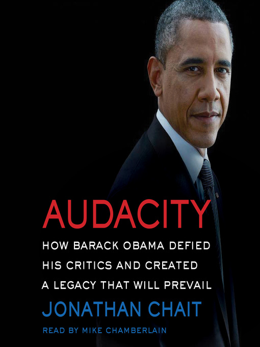 Title details for Audacity by Jonathan Chait - Available